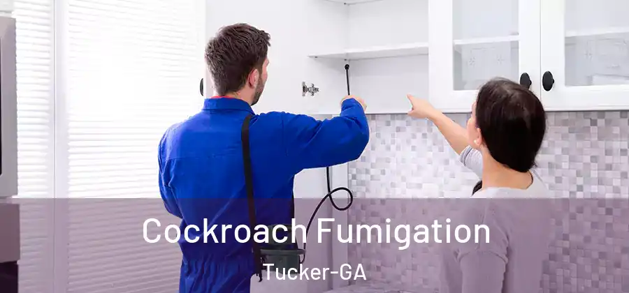 Cockroach Fumigation Tucker-GA