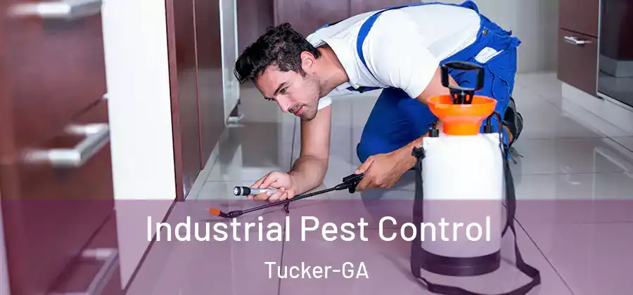 Industrial Pest Control Tucker-GA