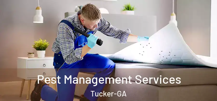 Pest Management Services Tucker-GA