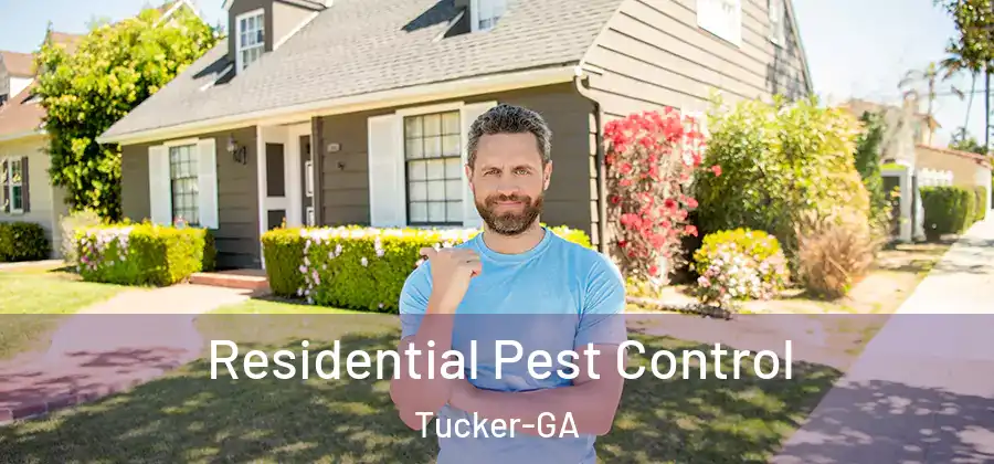 Residential Pest Control Tucker-GA
